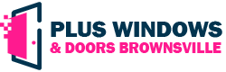 Plus Windows & Doors Brownsville